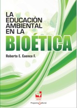 La educación ambiental en la bioética