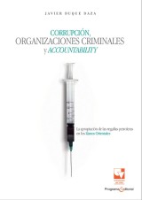 Corrupción, organizaciones criminales y accountability