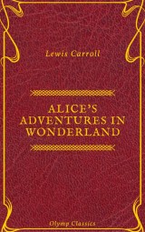 Alice's Adventures in Wonderland (Olymp Classics)