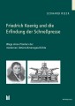 Friedrich Koenig und die Erfindung der Schnellpresse