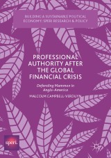 Professional Authority After the Global Financial Crisis