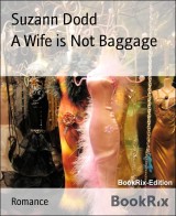 A Wife is Not Baggage
