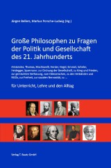Große Philosophen zu Fragen der Politik und Gesellschaft des 21. Jahrhunderts