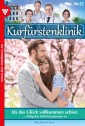 Kurfürstenklinik 57 - Arztroman