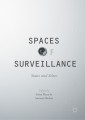 Spaces of Surveillance