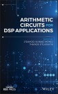 Arithmetic Circuits for DSP Applications