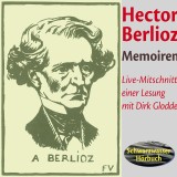 Die Memoiren des Hector Berlioz