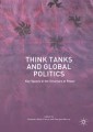 Think Tanks and Global Politics