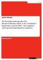 Die Berichterstattung über die Martin-Hohmann-Affäre in der Frankfurter Rundschau und der Welt - Ein Vergleich unter geschichtspolitischen Aspekten