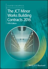 The JCT Minor Works Building Contracts 2016