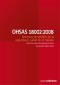 OHSAS 18002:2008 Sistemas de gestión de la seguridad y salud en el trabajo