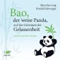 Bao, der weise Panda und das Geheimnis der Gelassenheit