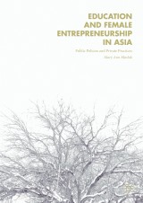 Education and Female Entrepreneurship in Asia