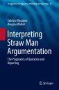 Interpreting Straw Man Argumentation