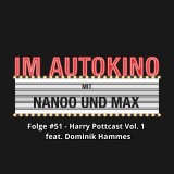 Im Autokino, Folge 51: Harry Pottcast mit Dominik Hammes, Vol. 1