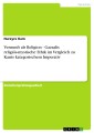 Vernunft als Religion - Gazzalis religiös-mystische Ethik im Vergleich zu Kants kategorischem Imperativ