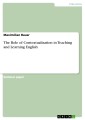 The Role of Contextualization in Teaching and Learning English