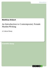 An Introduction to Contemporary Female Muslim Writing