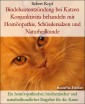 Bindehautentzündung bei Katzen Konjunktivitis behandeln mit Homöopathie, Schüsslersalzen und Naturheilkunde