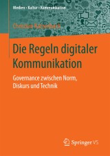 Die Regeln digitaler Kommunikation