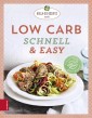 Low Carb schnell & easy