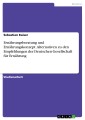 Ernährungsberatung und Ernährungskonzept. Alternativen zu den Empfehlungen der Deutschen Gesellschaft für Ernährung