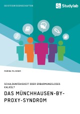 Das Münchhausen-by-proxy-Syndrom