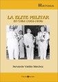 La élite militar en Cuba (1952-1958)