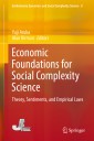 Economic Foundations for Social Complexity Science