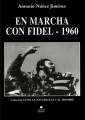 En marcha con Fidel - 1960