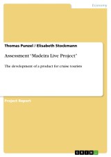 Assessment “Madeira Live Project”