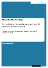 Der polnische Novemberaufstand und die Reaktion in Deutschland