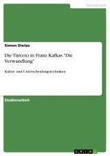 Die Tür(en) in Franz Kafkas 