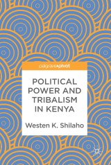 Political Power and Tribalism in Kenya