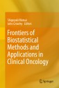 Frontiers of Biostatistical Methods and Applications in Clinical Oncology