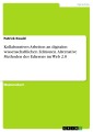 Kollaboratives Arbeiten an digitalen wissenschaftlichen Editionen. Alternative Methoden des Edierens im Web 2.0