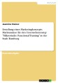 Erstellung eines Marketingkonzepts. Marktanalyse für den Unternehmenstyp "Mikrostudio Functional Training" in der Stadt Hamburg
