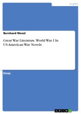 Great War Literature. World War I In US-American War Novels