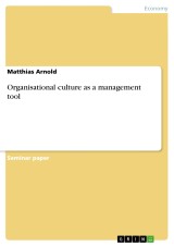Organisational culture as a management tool