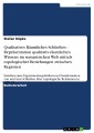 Qualitatives Räumliches Schließen - Repräsentation qualitativ-räumlichen Wissens im semantischen Web mittels topologischer Beziehungen zwischen Regionen