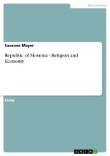 Republic of Slovenia - Religion and Economy
