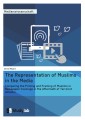 The Representation of Muslims in the Media
