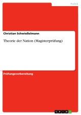 Theorie der Nation (Magisterprüfung)