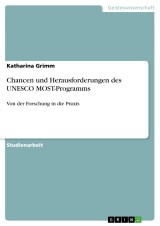 Chancen und Herausforderungen des UNESCO MOST-Programms