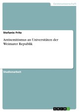 Antisemitismus an Universitäten der Weimarer Republik