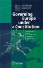 Governing Europe under a Constitution
