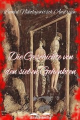 Die Geschichte von den sieben Gehenkten