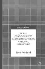 Black Consciousness and South Africa's National Literature