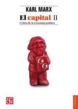 El capital: crítica de la economía política, II