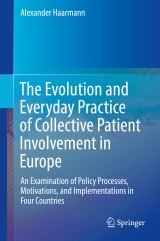 The Evolution and Everyday Practice of Collective Patient Involvement in Europe